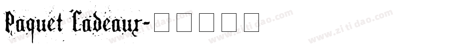 Paquet Cadeaux字体转换